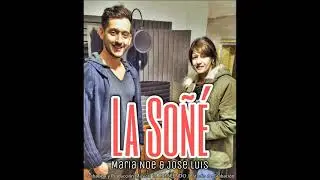 LA SO&Ntilde;&Eacute; - MARIA NOE & JOSE LUIS