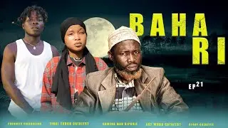 BAHARI Ep_21 #Chendu 