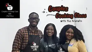 Couples cooking class in Nigeria