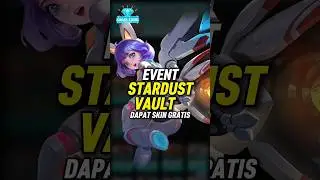🌌 STARDUST VAULT EVENT IS NOW AVAILABLE IN MOBILE LEGENDS! #mobilelegends #infomlbb #mobilelegendsid