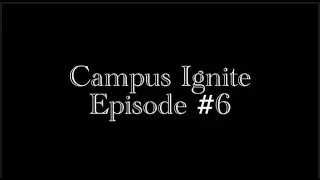 Campus Ignite Live  - Episode  6   Jon Steinbrecher