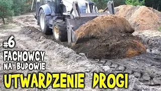 UTWARDZENIE DROGI WJAZDU na działkę - to była dopiero AKCJA‼‼‼ - FACHOWCY na budowie - część #6