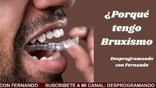 &iquest;Por qu&eacute; tengo Bruxismo? BIODESCODIFICACI&Oacute;N