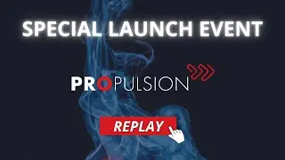 PROpulsion Pro Live Launch Event