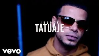 Jblock - Tatuaje