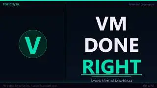Azure Virtual Machines — Create, Configure & Manage VMs Like a Pro