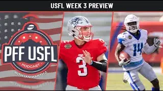 USFL Week 3 Preview | PFF Fantasy Podcast