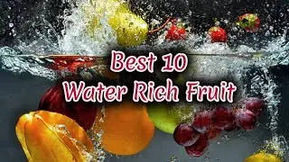 Best 10 Water Rich Fruits to Keep You Hydrated During Summers | #Shorts | Summer Health Tips | IFW