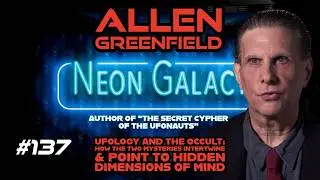 Mage of the UFOnauts: Allen Greenfield on the history of UFOs, the occult, and how they intertwine