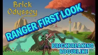 First Look At The Ranger Class In Roguelite Brick Odyssey