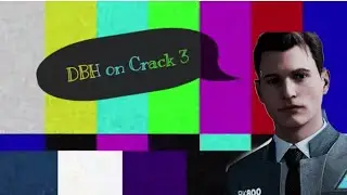 DBH on Crack 3