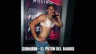 SionAron - El Puton del Barrio
