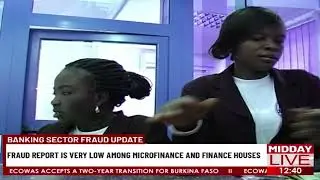 Banking Sector Fraud Update: Report Is Very Low Among Microfinance And Finance House