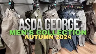 Asda George Men's Collection - Autumn 2024 [4K]