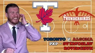 University of Toronto v Algoma University: Basketball Play-By-Play