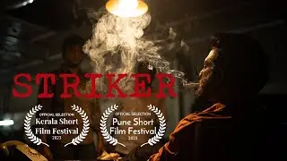 STRIKER | Short Film | Crime Drama | 2023