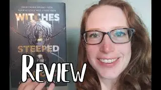 Spoiler-free fantasy review: Witches Steeped in Gold by Ciannon Smart [CC]