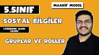 5.Sınıf Sosyal Bilgiler 1.&Ouml;ğrenme Alanı Gruplar ve Roller