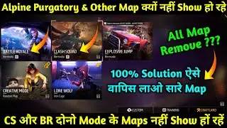 After OB35 Update All Maps Not Showing | Purgatory, Alpine & Other Maps Not Showing in BR & CS Mode