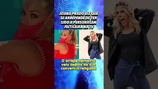 Joana Prado se arrepende de ter sido a personagem Feiticeira na TV.