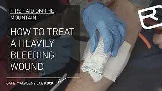 Applying a pressure dressing: First aid in the mountains – Tutorial (30/43) | LAB ROCK