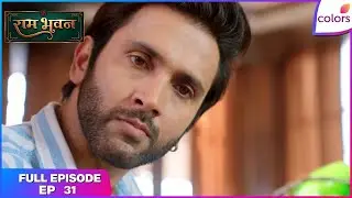 Ram Bhavan | Full Episode Ep. 31 | Fake jewels, Real tensions | Colors TV
