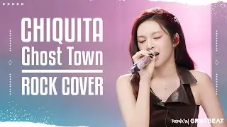 CHIQUITA - GHOST  TOWN (Benson Boone) // ROCK COVER