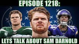 Sam Darnold Discussion & Ranking NFL Commentators | Dirty Sports Podcast #1218