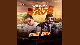 Virou Baile Rave