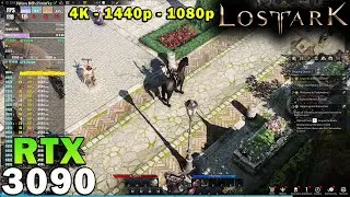 Lost Ark | RTX 3090 | i9 10900K | 4K - 1440p - 1080p | Ultra Settings
