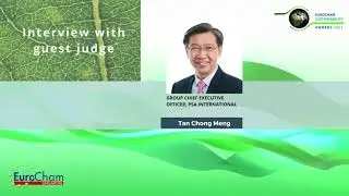 EuroCham Sustainability Awards 2021 Interview with Guest Judge Tan Chong Meng