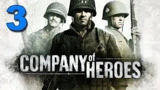 Company of Heroes - Ep.3 - 