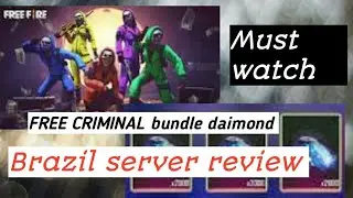omg 😤😨 Brazil server review free alok  character/criminal bundle / free daimond