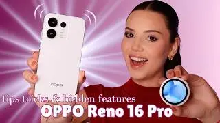 OPPO Reno 16 Pro | TIPS TRICKS & NEW HIDDEN FEATURES!
