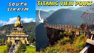 Ep 4:  Titanic view point | Buddha park | Ravangla | Ralang monastery | South Sikkim