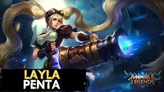 PENTA DE LAYLA I MOBILE LEGENDS