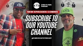 Do People Fear God Anymore?  | Episode 248 | 2 Men in Hats Podcast | 10-7-25