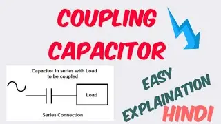 Coupling capacitor ll hindi ll BE ELECTRIFIGHTER