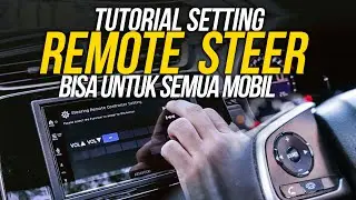 TUTORIAL SETTING REMOTE STEER UNTUK SEMUA MOBIL