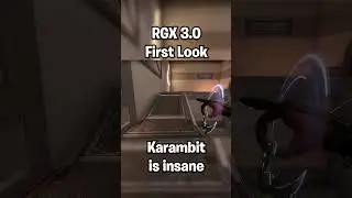 RGX Outlaw & Karambit Gameplay!