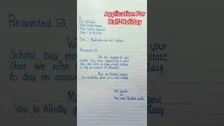 How to write an Application for Half-Holiday