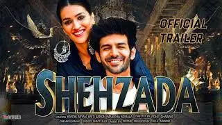 Shahzada trailer | Shahzada Official trailer release date | Kartik Aryan | Kriti Senon