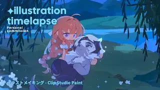 【Timelapse】Chibi style ✦ Personal commission