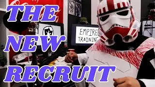 The New Recruit- Star Wars Skit