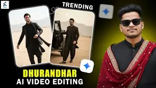 How to Create Dhurandhar Style AI Video Editing (Trending Cinematic Effect) 🔥