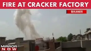 Bikaner cracker factory and godown catches fire, 2 dead  - The News