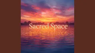 Sacred Space
