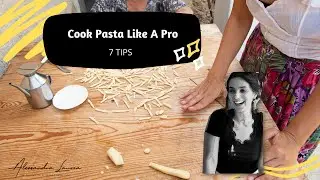 HOW TO COOK FRESH PASTA LIKE A PRO (7 TIPS)