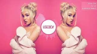 Doja Cat - Say So (U-GO-BOY Remix)