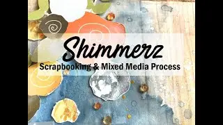 Mixed Media Fall Layout | Shimmerz | Missy Whidden